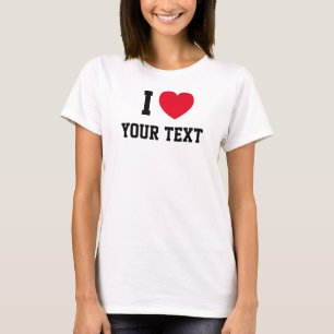 T-shirt Je cœur amour rouge texte personnalisé