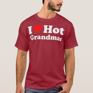 T-shirt Je Coeur Grandmas Hot J'Aime Grandmas Hot
