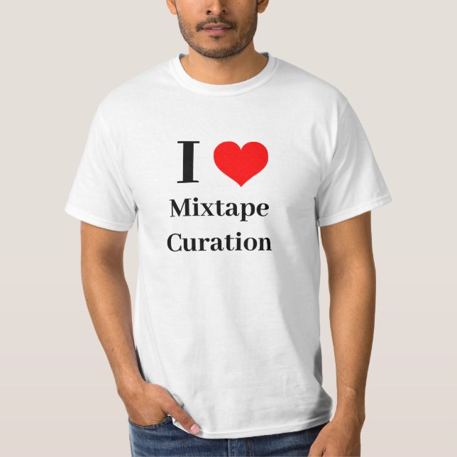 T-shirt Je coeur Mixtape Curation (Devant)