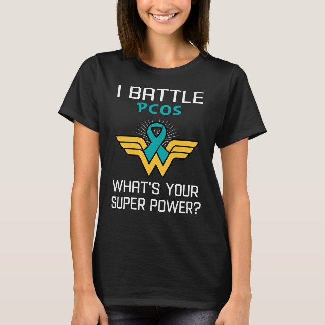 T-shirt Je combat le PCOS Quelle est votre superpuissance  (Devant)