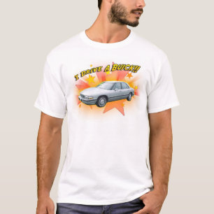 T-shirt Je conduis Buick !