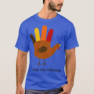 T-shirt Je connais mes poulets