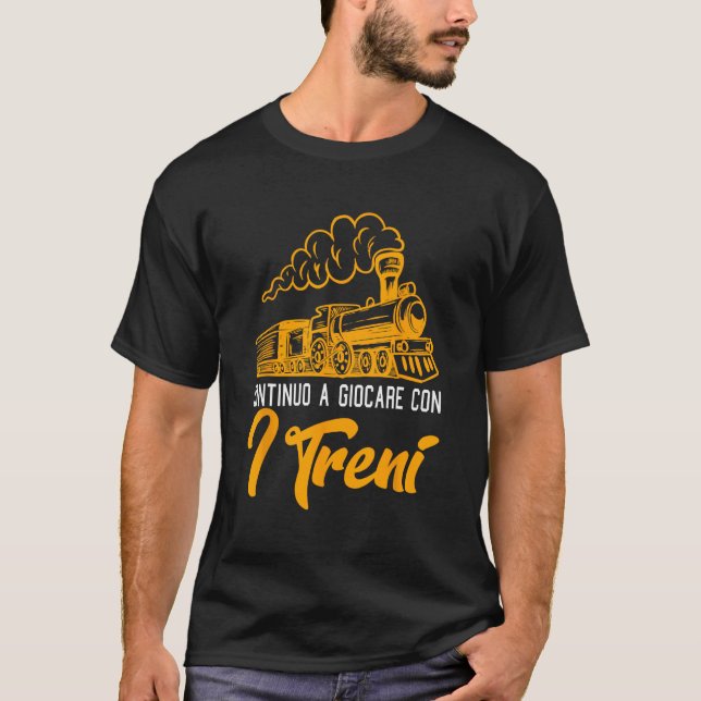 T-shirt Je continue à jouer avec les trains (Devant)