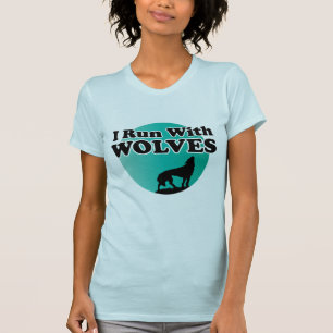 T-shirt Je cours avec des loups