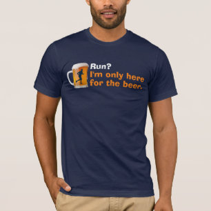 T-shirt Je cours, mais… je suis seulement ici pour la