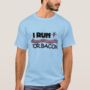 T-shirt Je cours pour Bacon - Une drôle de chemise de cour