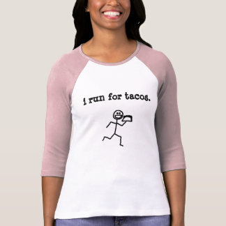 T-shirt je cours pour des tacos
