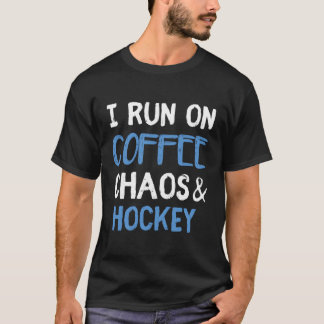 T-shirt Je Cours Sur Café Chaos Hockey Coach Joueur Ventil