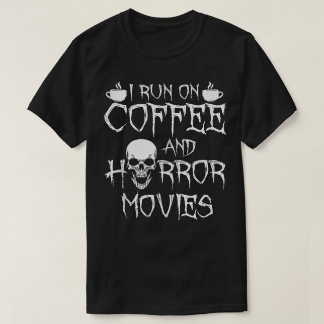 T-shirt Je Cours Sur Café Et Horreur (Design devant)
