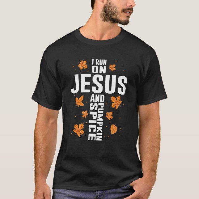 T-shirt Je cours sur Jésus et la Croix Citrouille d'épices (Devant)