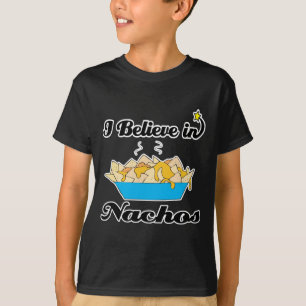 T-shirt je crois aux nachos