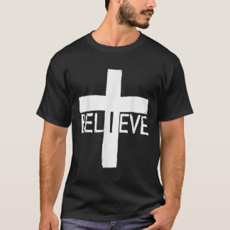 T-shirt Je crois croix Dieu Jésus foi religieuse chrétienn