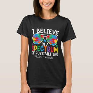 T-shirt Je Crois En Un Spectre De Possibilités Autisme Mai