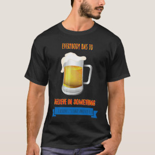 T-shirt Je crois que je vais prendre une autre bière humou