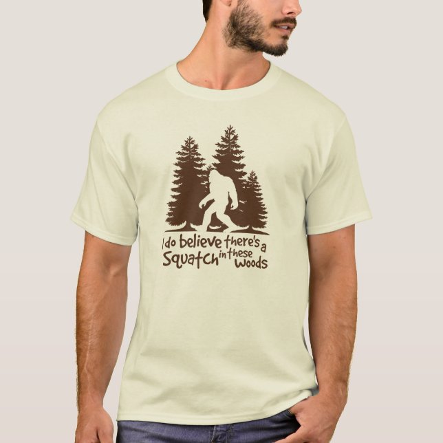 T-shirt Je crois qu'il y a un Squatch dans la pièce en t (Devant)