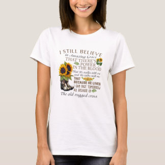T-shirt Je Crois Toujours À La Grâce Extraordinaire