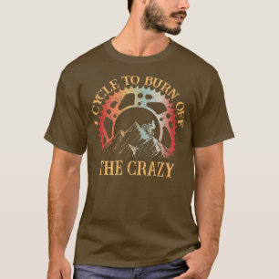 T-shirt Je Cycle Pour Brûler Le Crazy Biker Cycle 645