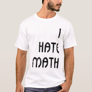T-shirt Je déteste des maths
