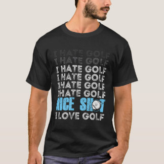 T-shirt Je déteste Golf Funny Golf Sarcastique Plaisanteri