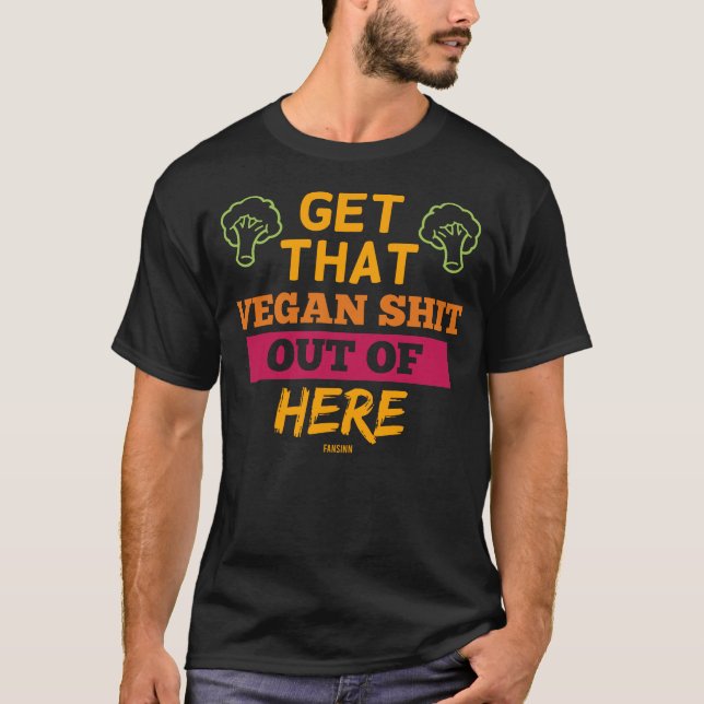 T-shirt Je déteste la nourriture végétalienne (Devant)