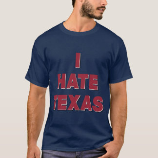 T-shirt Je déteste le Texas