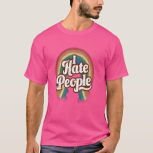 T-shirt Je Déteste Les Gens Misanthrope Grumpy Anti-Social