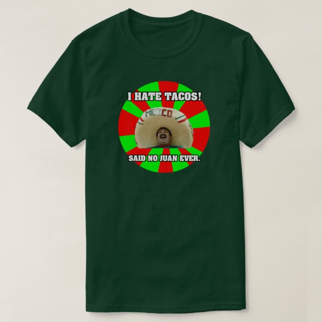 T-shirt Je déteste les Tacos (Design devant)