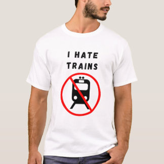 T-shirt Je déteste les trains