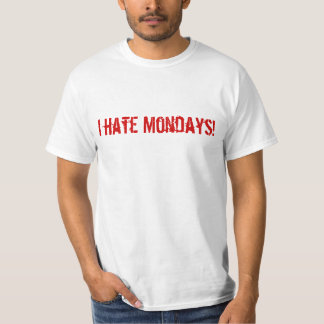 T-SHIRT JE DÉTESTE LUNDI