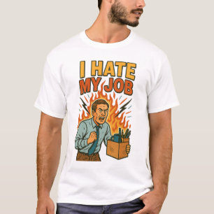 T-shirt Je déteste mon travail Vintage Rétro Humour de tra