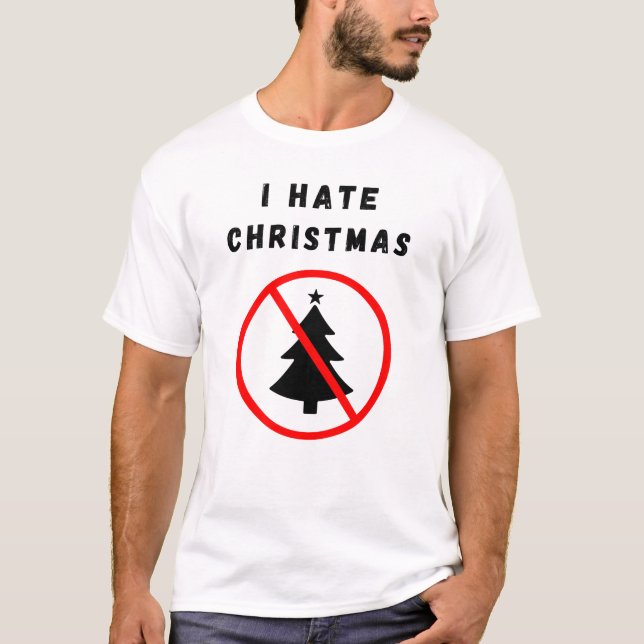 T-shirt Je déteste Noël (Devant)