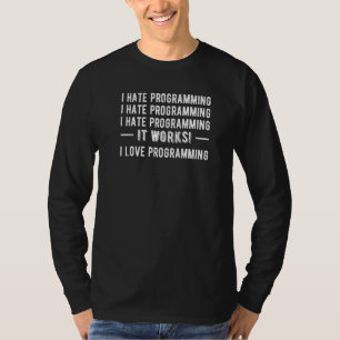 T-shirt Je déteste Programmation Coding Developer Coder Pr