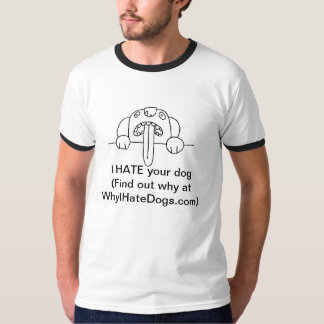 T-shirt JE DÉTESTE votre chien