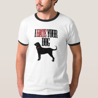 T-shirt Je déteste votre chien