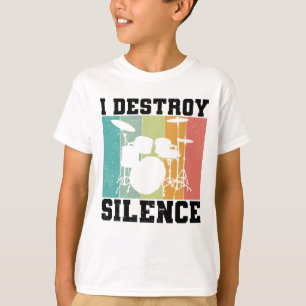 T-shirt Je détruit le silence déstabilisé tambour Vinta