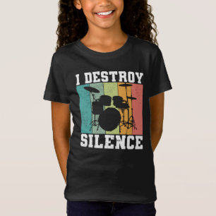 T-Shirt Je détruit le silence déstabilisé tambour Vinta