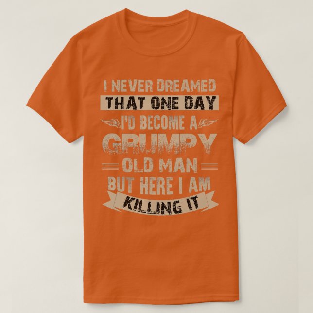 T-shirt Je Deviens Un Vieux Homme Grincheux (Design devant)