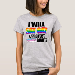 T-shirt Je dirai gai et protégerai les droits trans