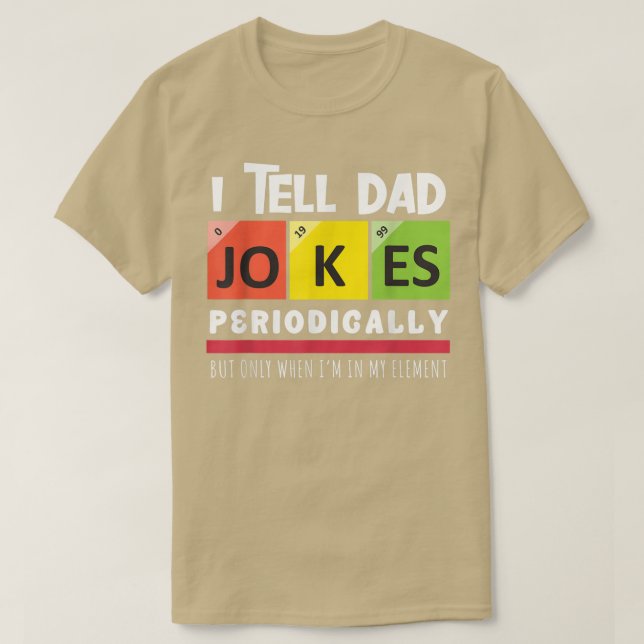 T-shirt Je Dis À Papa Plaisanter Périodiquement Élément Fa (Design devant)