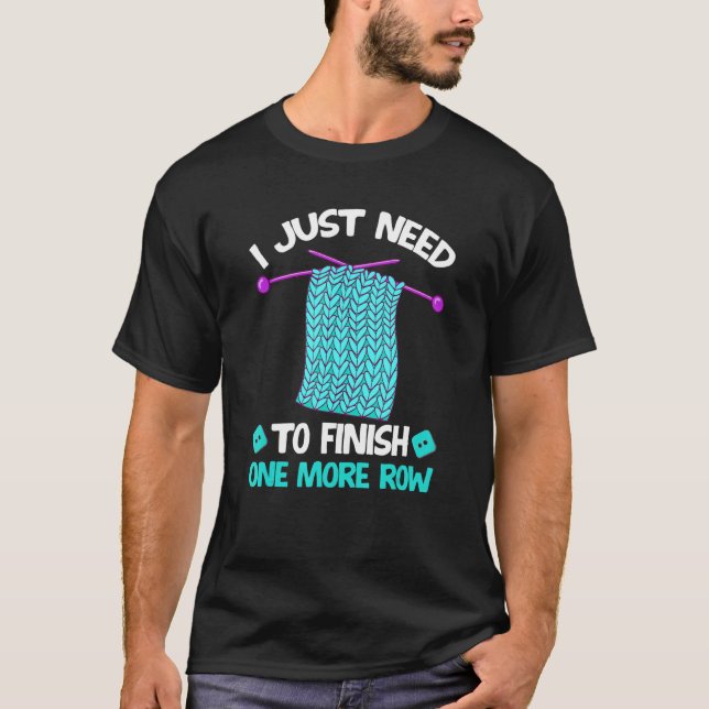 T-shirt Je dois juste finir un rang de crochet (Devant)