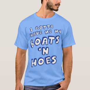 T-shirt Je Dois M'Avoir Mes Bateaux Dans Les Chaussures