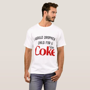 T-shirt Je donnerais un coup de pied à un enfant pour un D