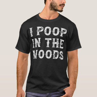 T-shirt Je Fais Caca Dans Les Bois Drôle De Plein Air Camp