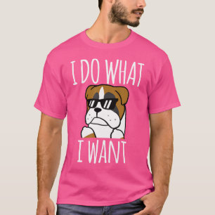 T-shirt Je Fais Ce Que Je Veux De Deutscher Boxer Dog