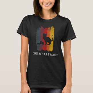 T-shirt Je Fais Ce Que Je Veux Drôle Chat Spilled Cup