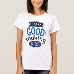T-shirt Je Fais De Bons Enfants