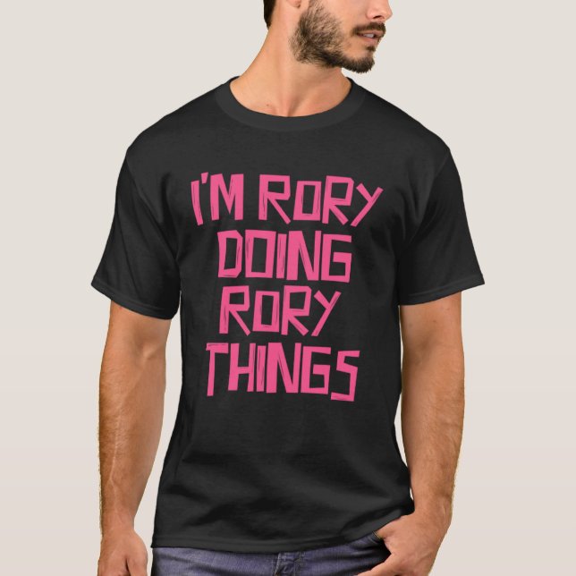T-shirt Je fais des choses à Rory (Devant)