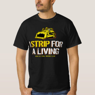 T-SHIRT JE FAIS DU STRIPTEASE POUR GAGNER MA VIE