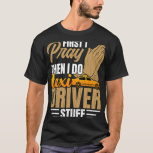 T-shirt Je Fais Du Taxi Conducteur Stuff Funny Taxi Condui