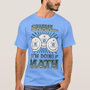 T-shirt Je fais Math Weightlifting Gym Débardeur d'entraîn